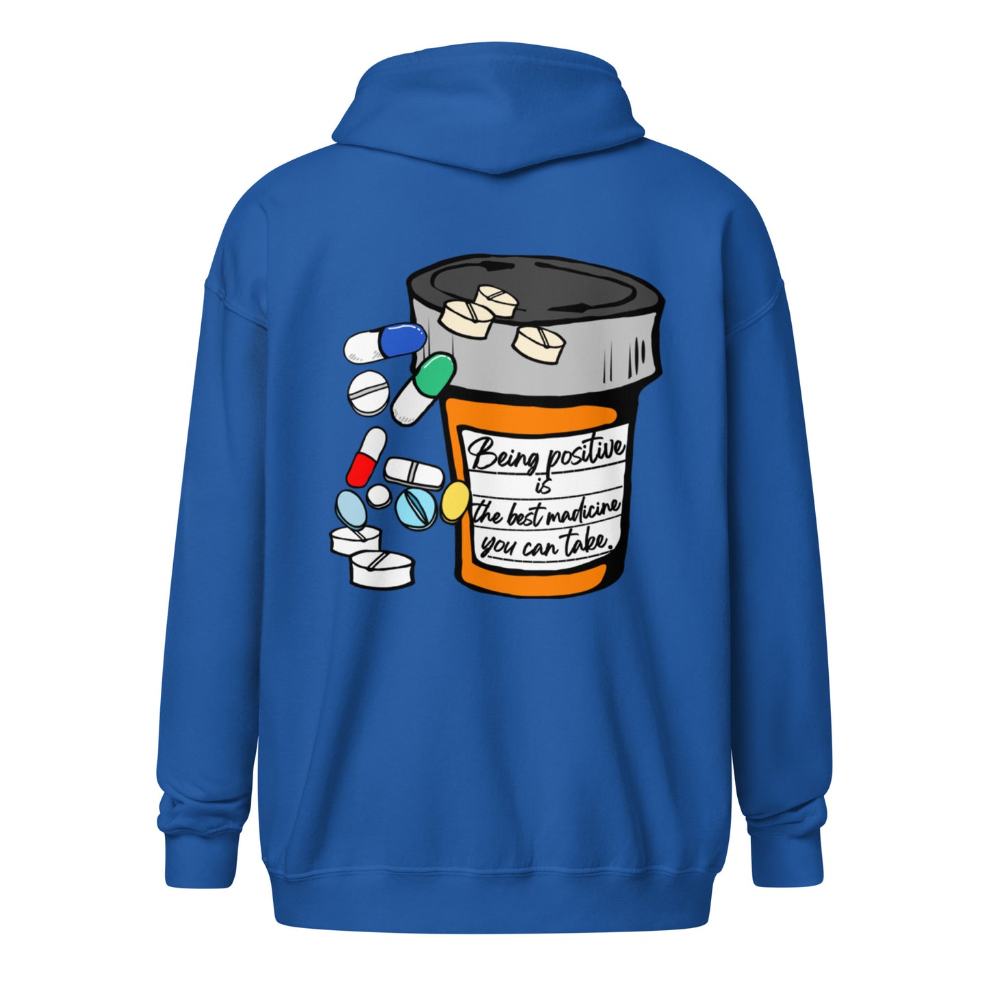 Being positive is the best medicine you can take. Unisex heavy blend zip hoodie