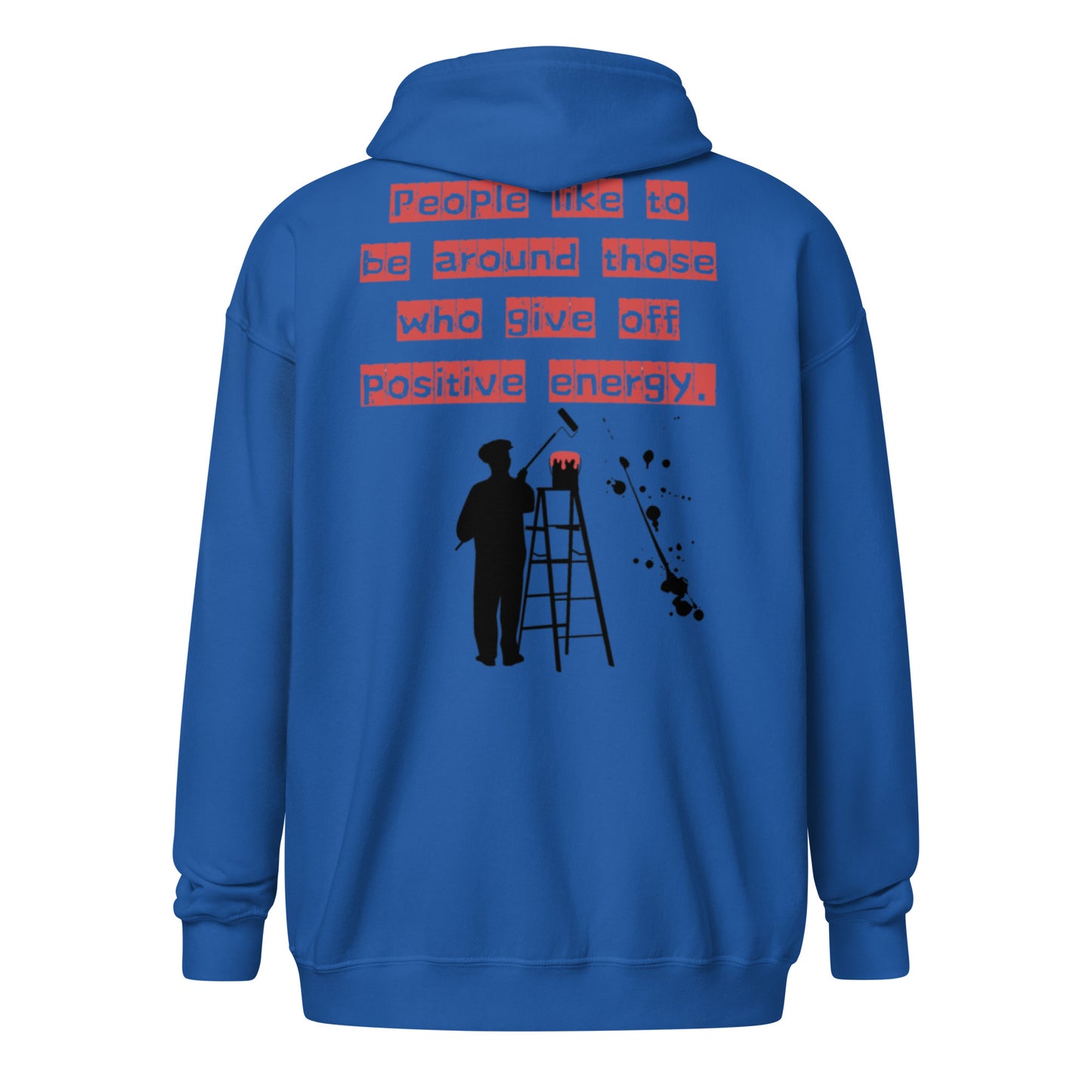 People like to be around those who give off positive energy. Unisex heavy blend zip hoodie