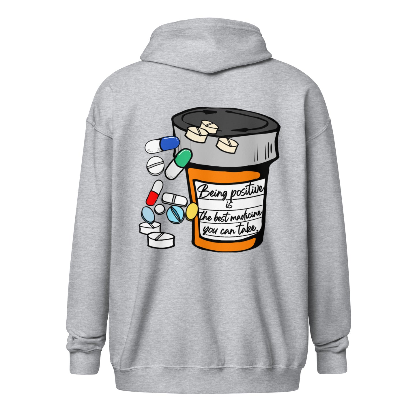 Being positive is the best medicine you can take. Unisex heavy blend zip hoodie