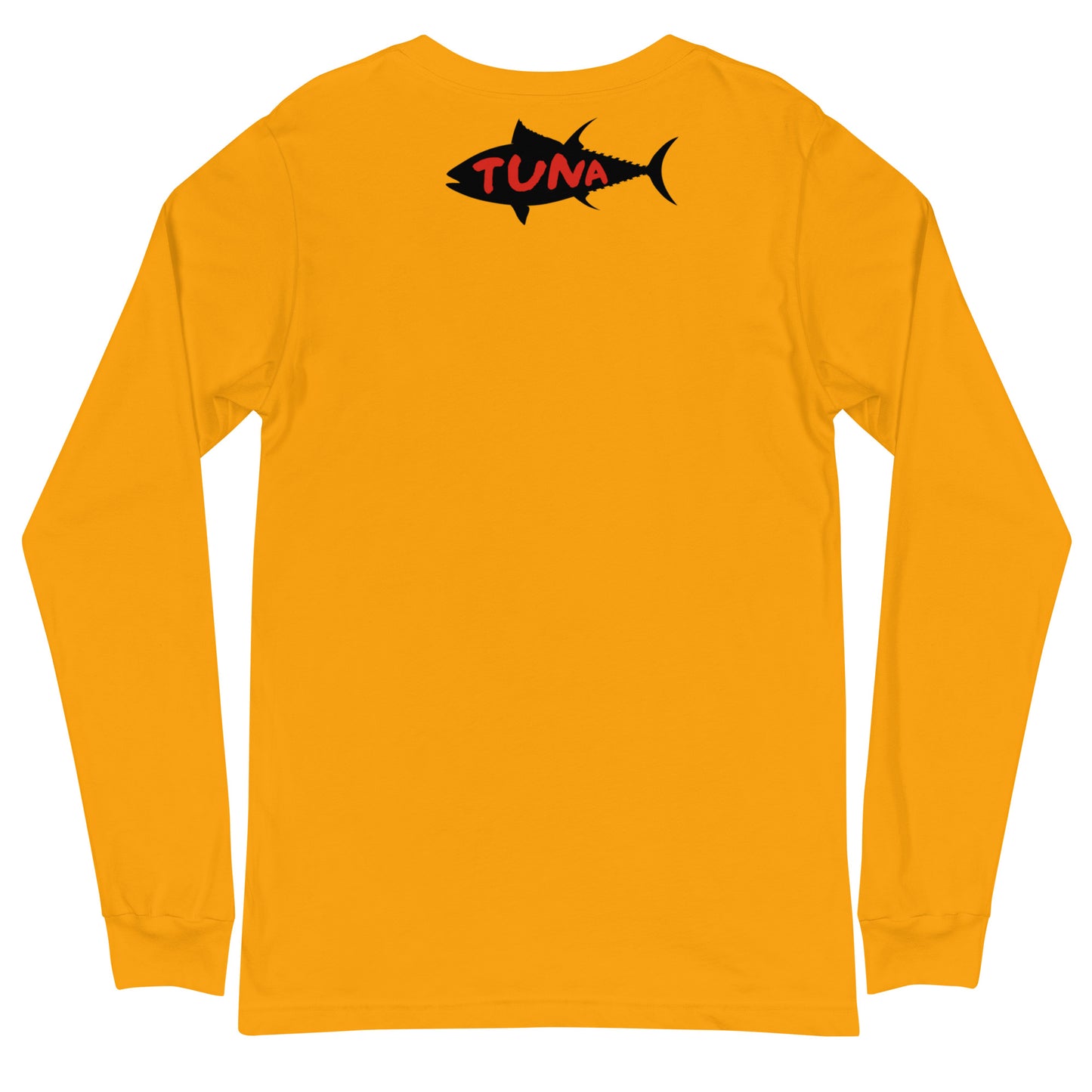 I'm a man Fishing Tuna  Unisex Long Sleeve Tee