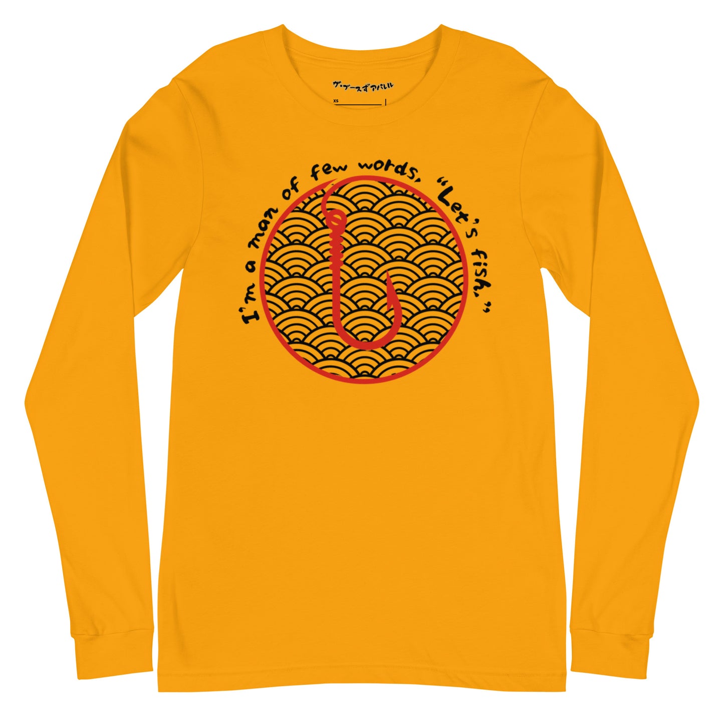 I'm a man Fishing Tuna  Unisex Long Sleeve Tee