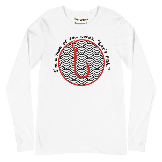 I'm a man Fishing Tuna  Unisex Long Sleeve Tee