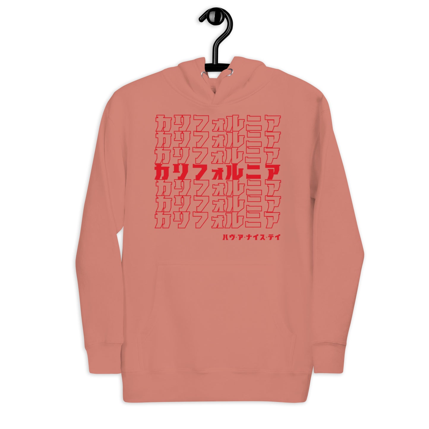 California, Japanese, Katakana, Nihongo, Have a good day Unisex Hoodie