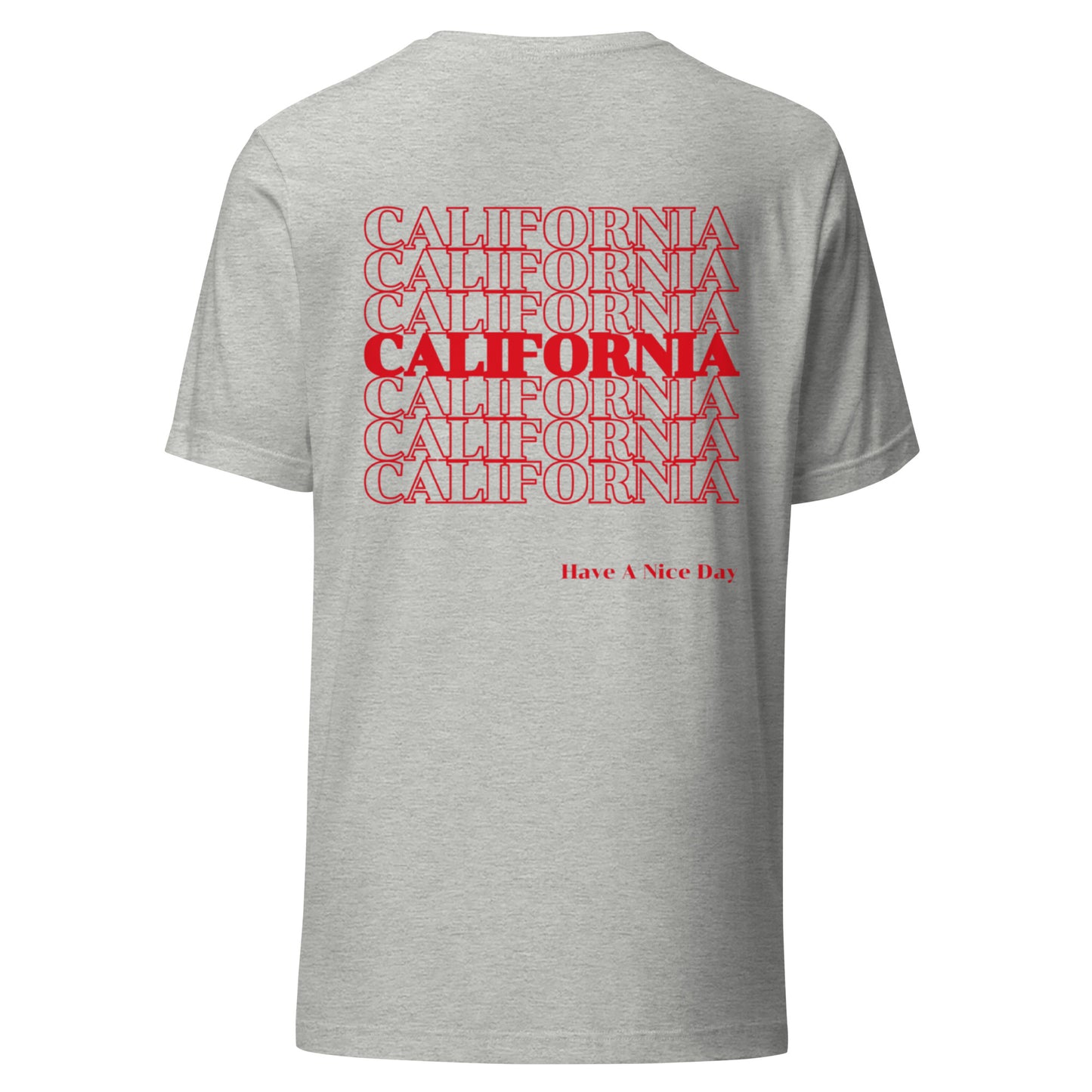 California, Japanese, Katakana, Nihongo, Have a good day Unisex t-shirt