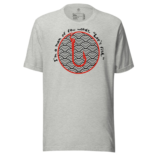I'm a man Fishing Tuna  Unisex t-shirt
