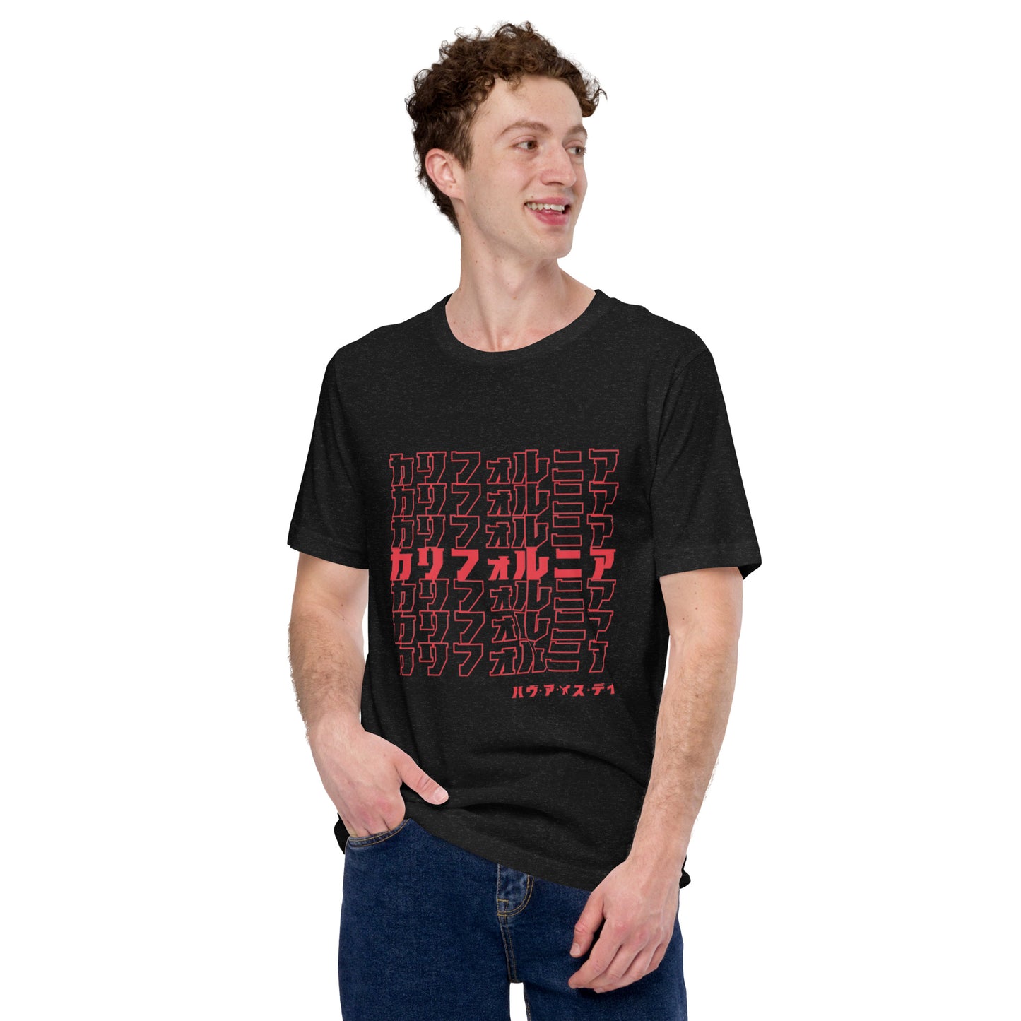 California, Japanese, Katakana, Nihongo, Have a good day Unisex t-shirt