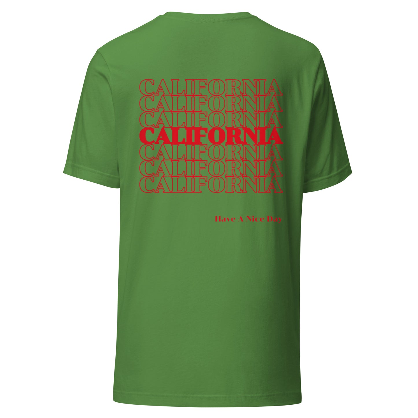 California, Japanese, Katakana, Nihongo, Have a good day Unisex t-shirt