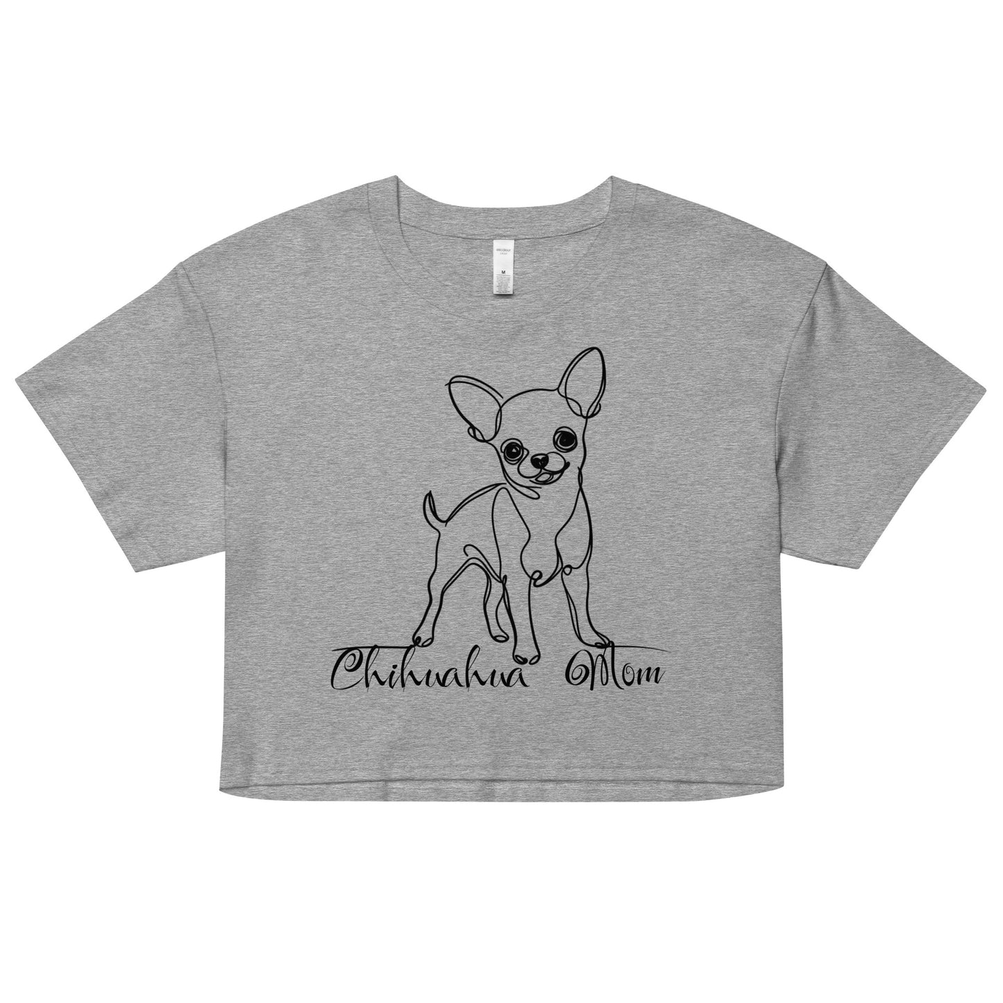 Chihuahua Shirt, Chihuahua Mom Shirt, Chihuahua Owner Gift, Mom Shirt, Women’s crop top